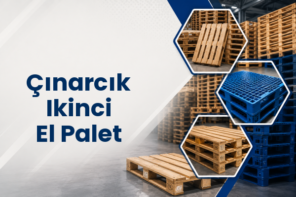 Çınarcık Ikinci El Palet 
