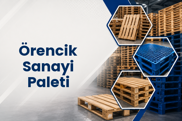 Örencik Sanayi Paleti 