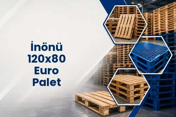 İnönü 120x80 Euro Palet 