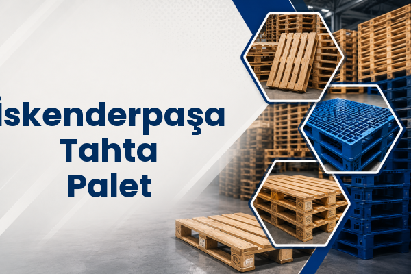 İskenderpaşa Tahta Palet 
