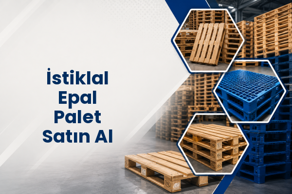 İstiklal Epal Palet Satın Al 