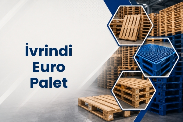 İvrindi Euro Palet 