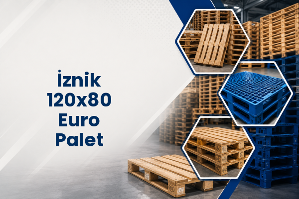 İznik 120x80 Euro Palet 