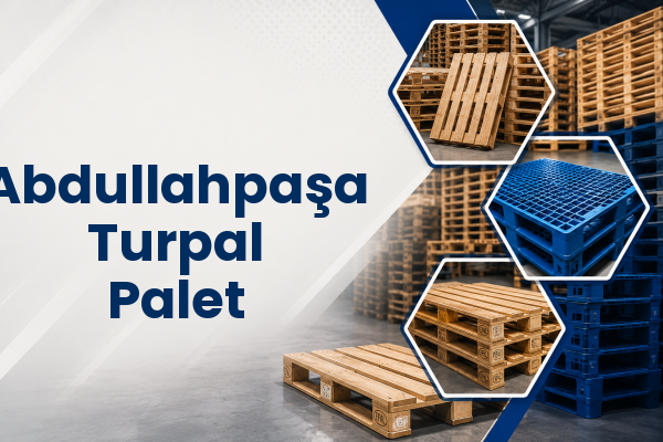 Abdullahpaşa Turpal Palet 