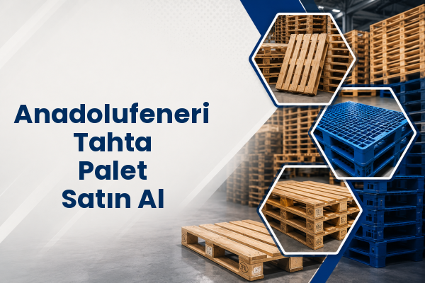 Anadolufeneri Tahta Palet Satın Al 