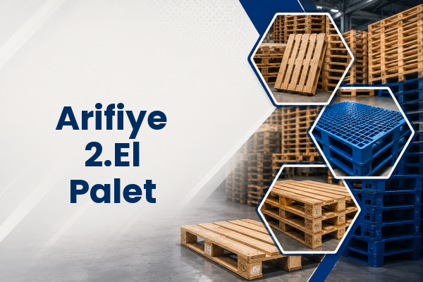 Arifiye 2.El Palet 