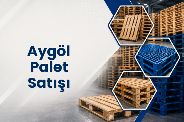 Aygöl Palet Satışı 