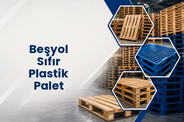 Beşyol Sıfır Plastik Palet 