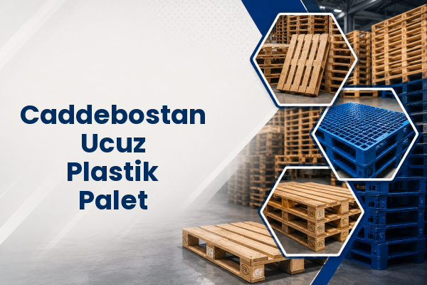 Caddebostan Ucuz Plastik Palet 