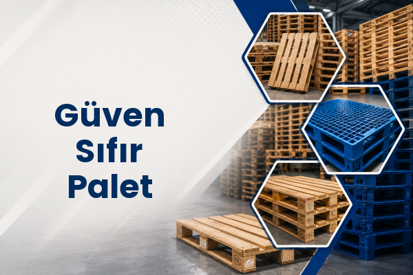 Güven Sıfır Palet 