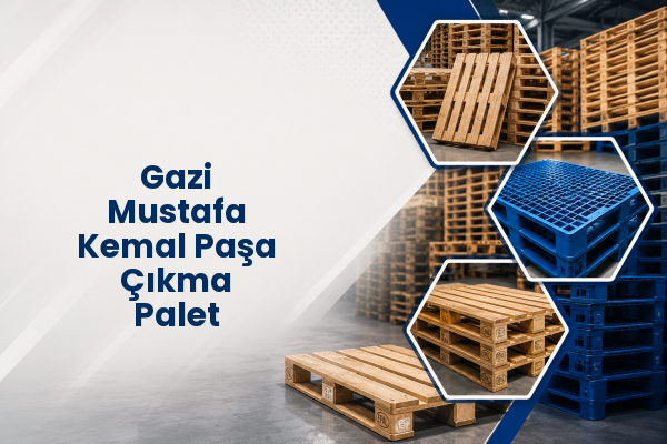 Gazi Mustafa Kemal Paşa Çıkma Palet 