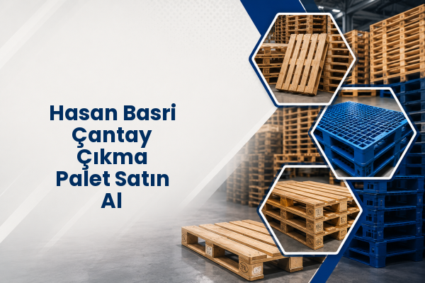 Hasan Basri Çantay Çıkma Palet Satın Al 
