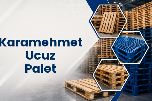 Karamehmet Ucuz Palet 