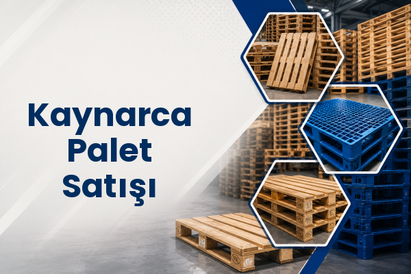 Kaynarca Palet Satışı 