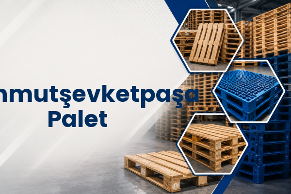 Mahmutşevketpaşa Palet 