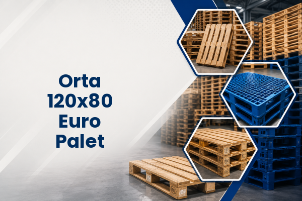 Orta 120x80 Euro Palet 