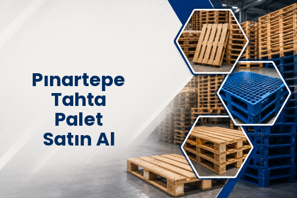 Pınartepe Tahta Palet Satın Al 