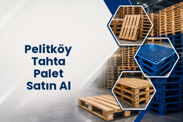 Pelitköy Tahta Palet Satın Al 