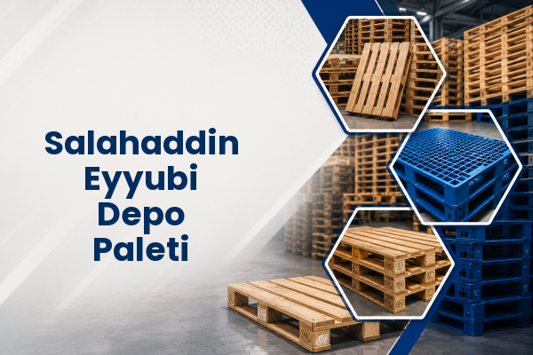 Salahaddin Eyyubi Depo Paleti 