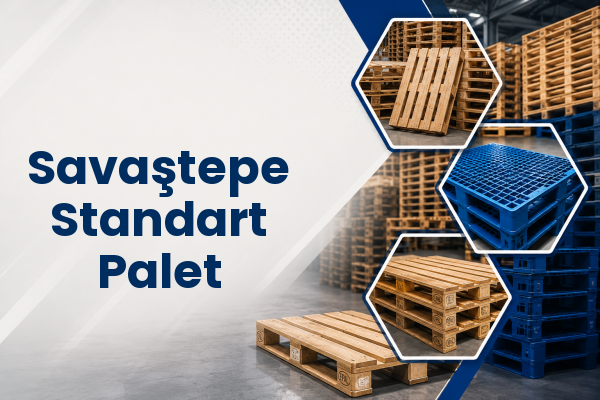 Savaştepe Standart Palet 