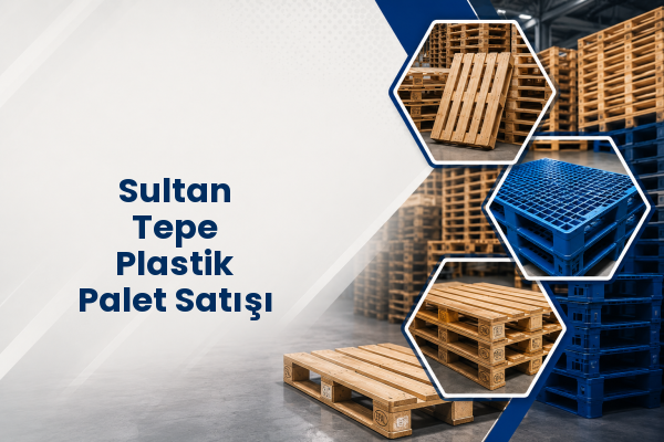 Sultan Tepe Plastik Palet Satışı 